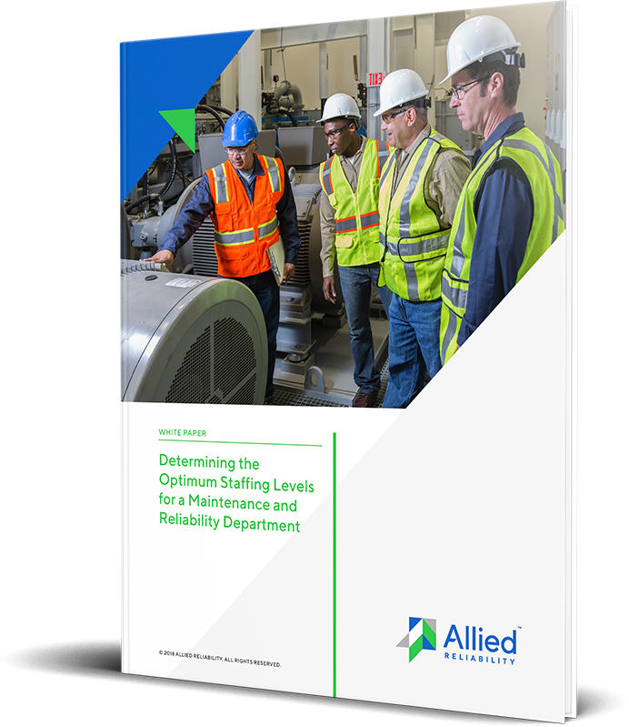 Determining the Optimum Staffing Levels for a Maintenance and Reliability Department